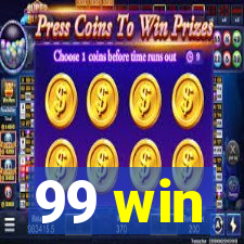 99 win